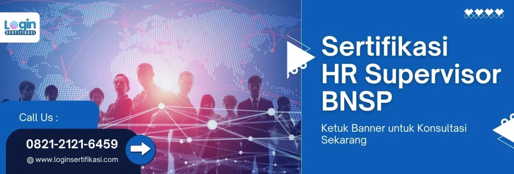 Apakah Wajib Mengikuti Sertifikasi Supervisor BNSP HRD