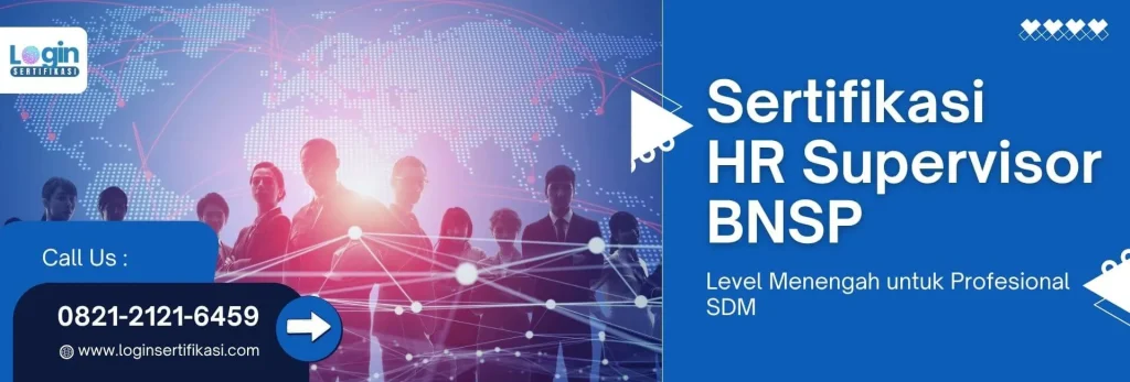 Tugas dan Tanggung Jawab HRD Supervisor