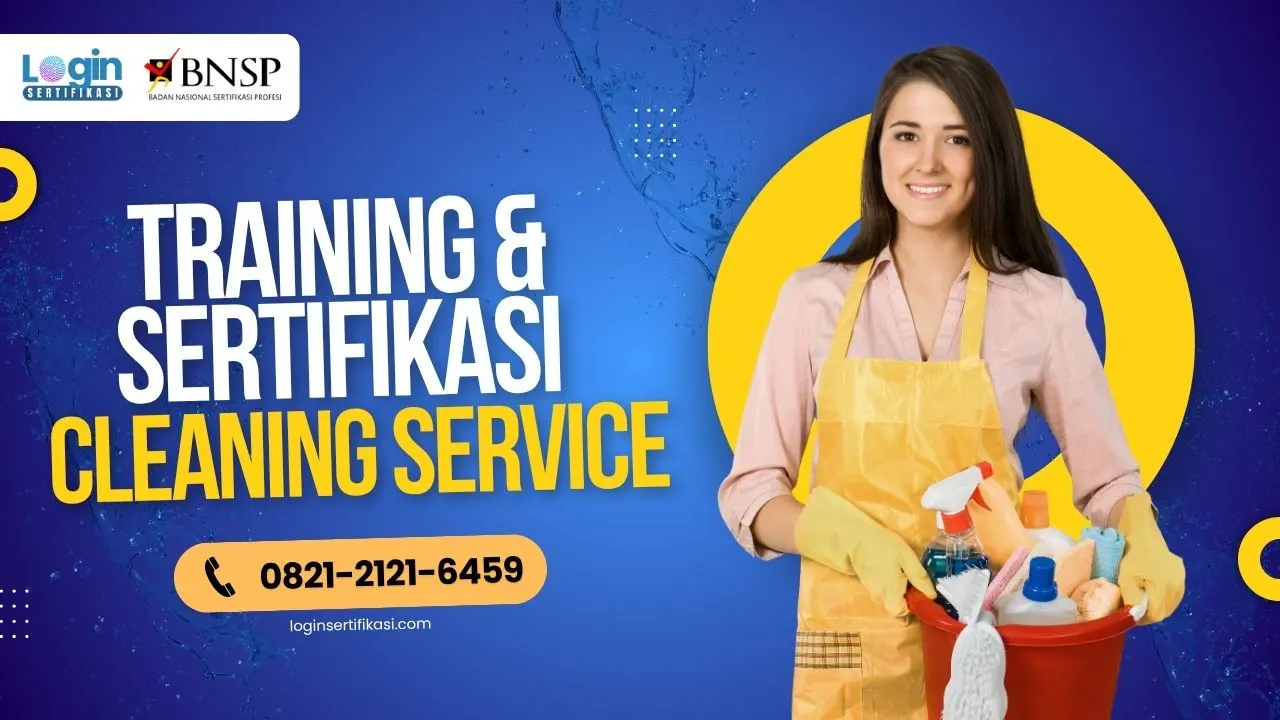 Training dan Sertifikasi Cleaning Service BNSP