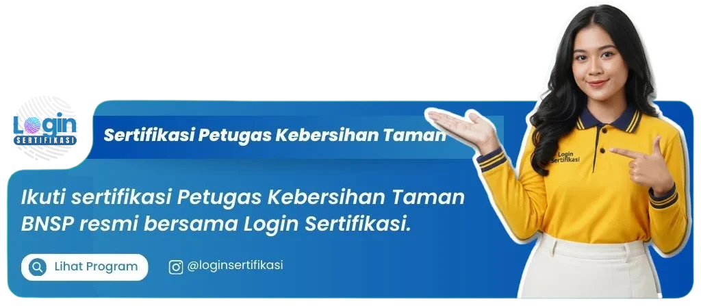 Sertifikasi Petugas Kebersihan Taman BNSP